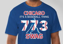 Load image into Gallery viewer, 773 CHICAGO SWAG
